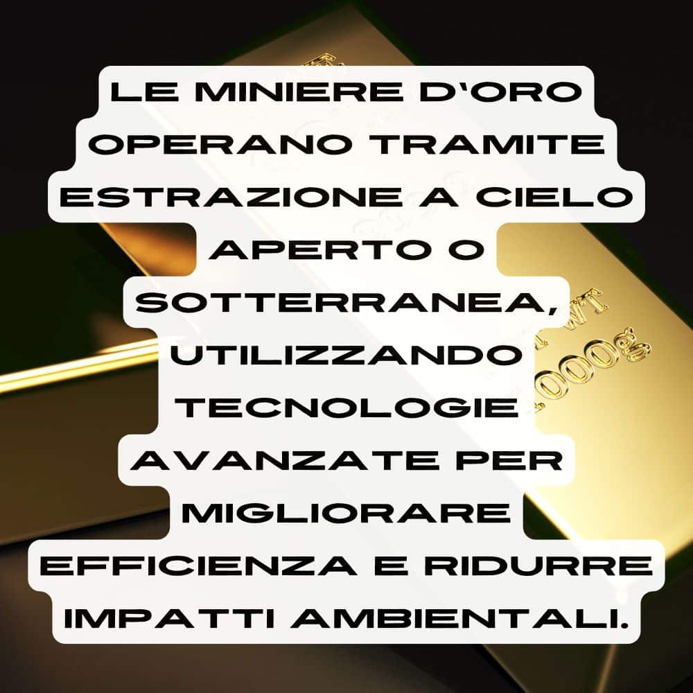 cosa sono le miniere d'oro